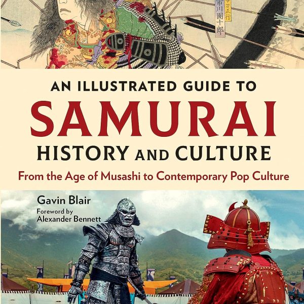 An Illustrated Guide to Samurai History and Culture