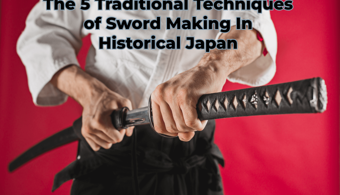 5 Sword Making Traditions